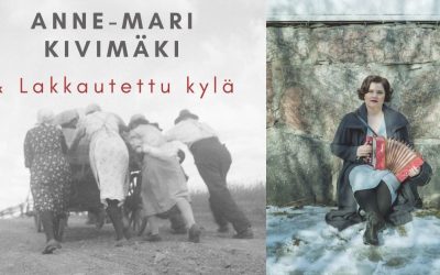 Anne-Mari Kivimäki & Lakkautettu kylä su 28.1.2024