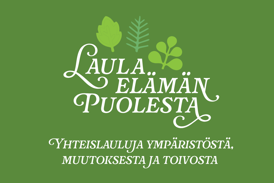 laula_elaman_puolesta_banneri