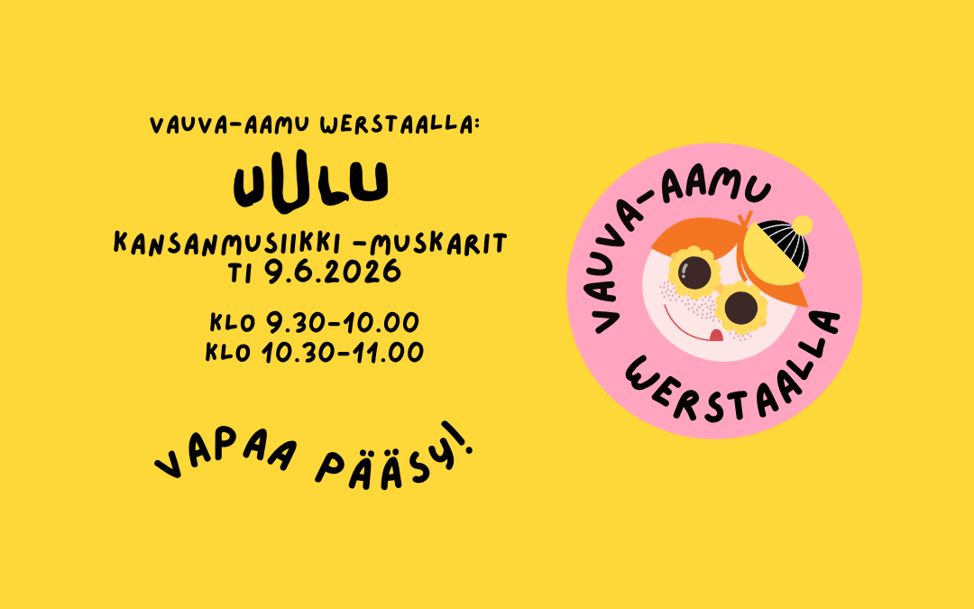 Vauva-aamu tiistaina 9.6.2026