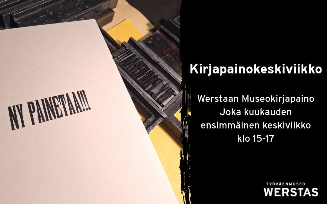 4.11.2026 klo 15-17 Kirjapainokeskiviikko